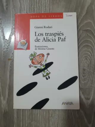 Los traspiés de Alicia Paf (Sopa de libros/ Sou...