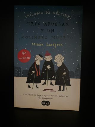 Tres abuelas y un cocinero muerto