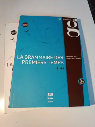 La grammaire des premiers temps : B1-B2 (1CD au em segunda mão