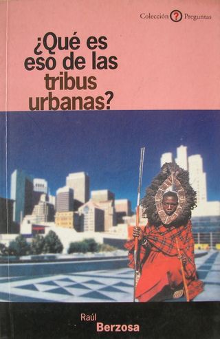 ¿Qué es eso de las tribus urbanas? jóvenes, tribus