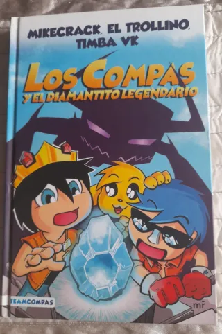 Compas 1. Los Compas y el diamantito legendario...