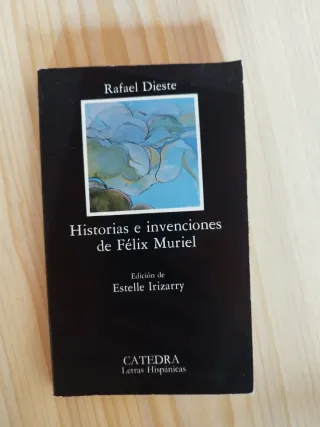 Historias e invenciones de Félix Muriel