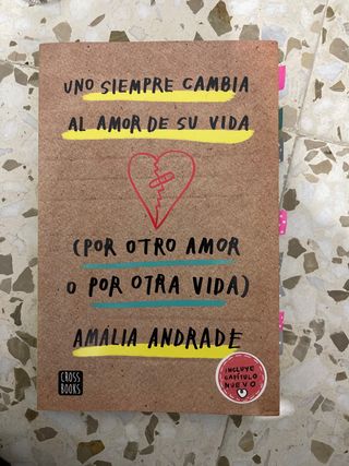 Uno siempre cambia al amor de su vida. (Por otr...