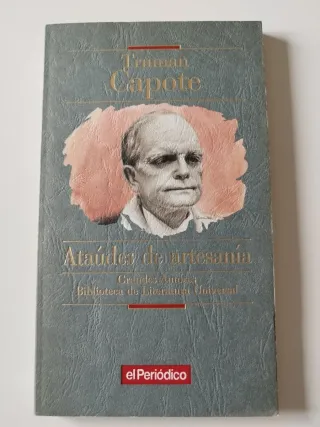 Ataúdes de artesanía. Truman Capote.