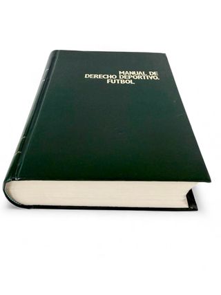 Manual de derecho deportivo "futbol"