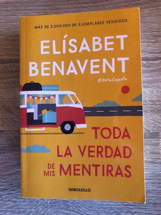 Toda la verdad de mis mentiras