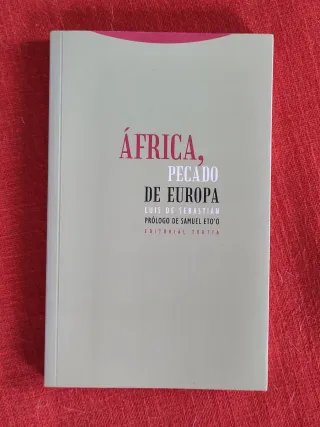 África, pecado de Europa (Estructuras y Proceso...