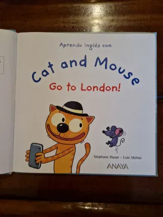 Cat and Mouse. Go to London! (Spanish Edition)
