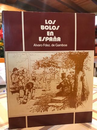 Los bolos en España