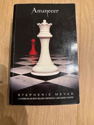Amanecer (Saga Crepúsculo 4) (Spanish Edition)