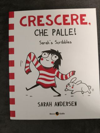 SARAH ANDERSEN - Crescere, che palle!