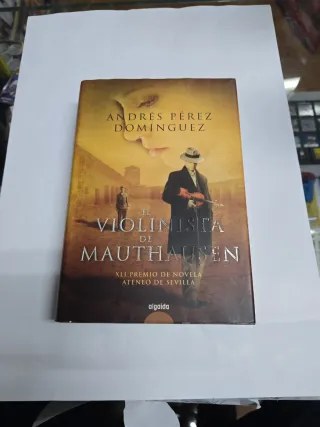 El Violinista de Mauthausen - Andrés Pérez Domíngu