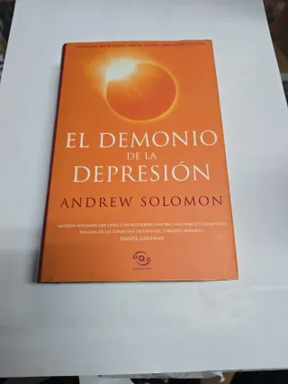 El demonio de la depresión - Andrew Solomon