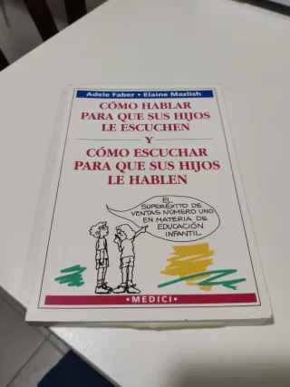 Como Hablar Para Que Sus Hijos Le Escuchen