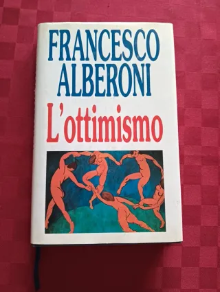 Libro L'ottimismo di Francesco Alberoni.
