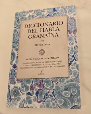 Diccionario del habla granaína.