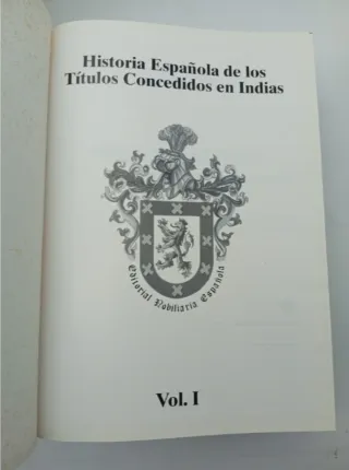 Libro Historia española títulos nobiliarios indias