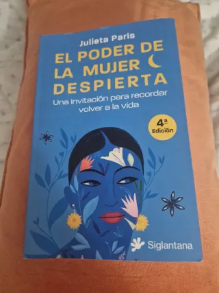 El poder de la mujer despierta: Una invitación ...