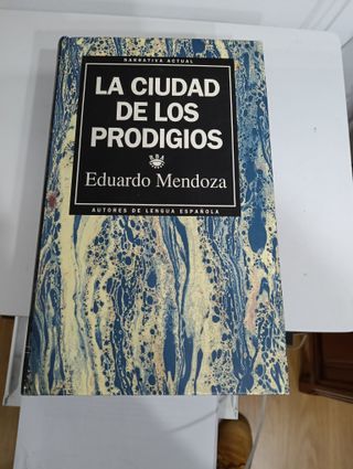 LA CIUDAD DE LOS PRODIGIOS