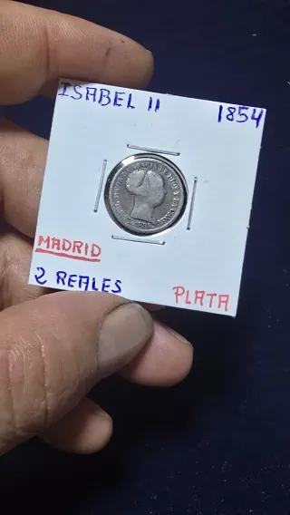 Isabel II 2 Reales Plata 1854 Madrid