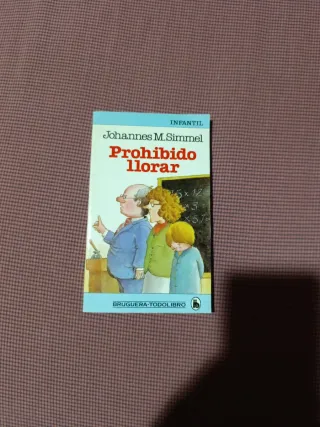 Prohibido llorar