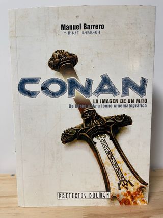 Conan: La imagen de un mito M. Barrero/ Dolmen