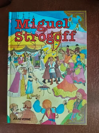 Miguel Strogoff - Julio Verne