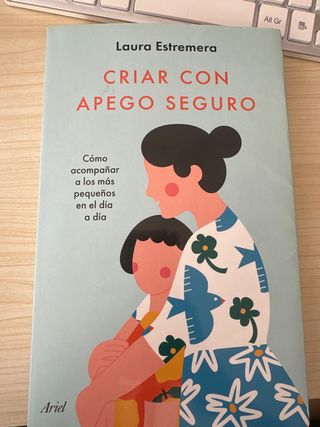 Libro criar con apego seguro