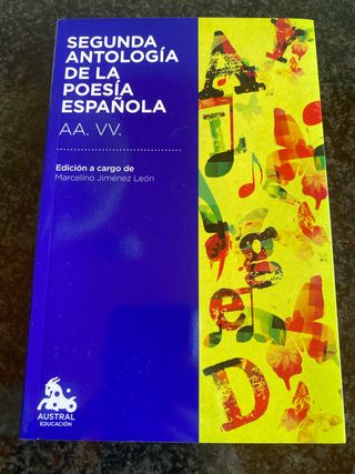 Segunda antología de la poesía española: Edició...