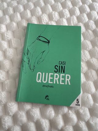 Casi sin querer: @DEFREDS (Prosa Poética) (Span...