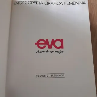 Enciclopedia gráfica femenina. EVA, el arte de ser