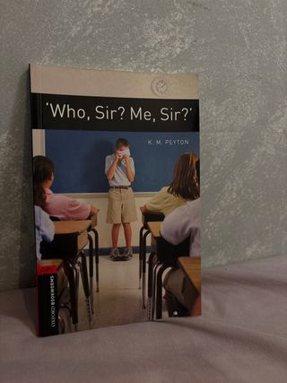 Oxford Bookworms 3. 'Who, Sir? Me, Sir?'