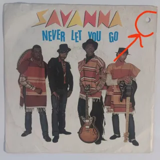 Savanna - Never Let You Go 7 Vinile 1982