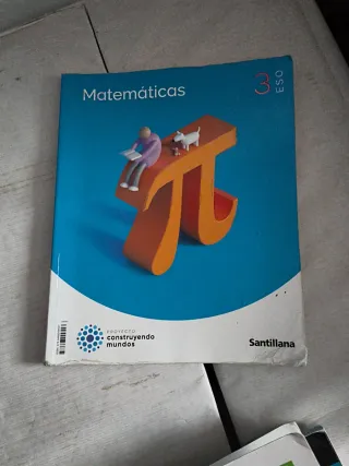 MATEMATICAS 3 ESO CONSTRUYENDO MUNDOS