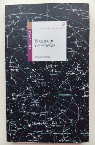 El cazador de estrellas (Spanish Edition)
