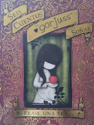 GORJUSS Seis cuentos Gorjuss para soñar. SANTORO L