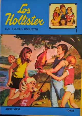 Los Hollister. Los años felices. N 1