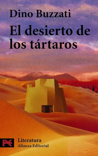 El desierto de los tártaros (Literatura / Liter...