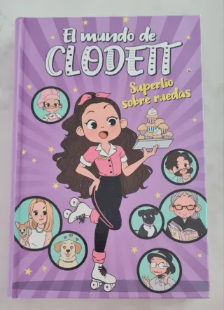 Superlío sobre ruedas (El mundo de clodett 4)