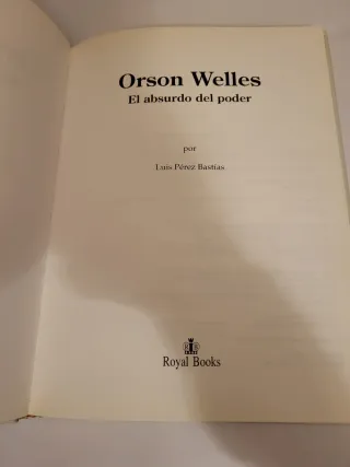 Orson welles, el absurdo del poder