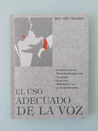 El uso adecuado de la voz