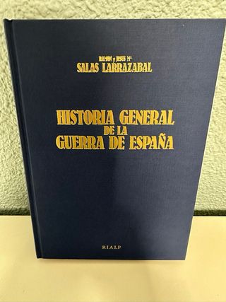 Historia general de la Guerra de España