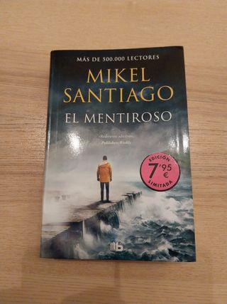 El mentiroso novela Mikel Santiago