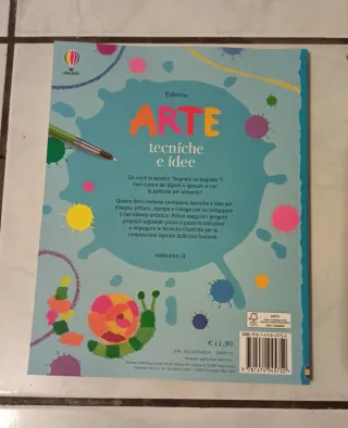 Arte. Tecniche e idee. Ediz. a colori