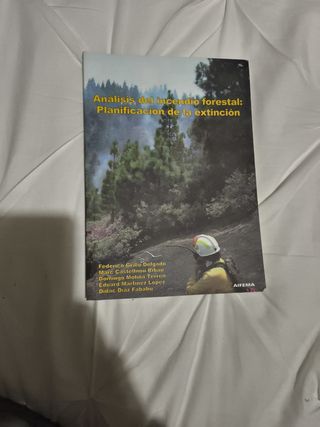 La Defensa Contra Incendios Forestales