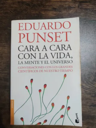 Cara a cara con la vida la mente y el universo