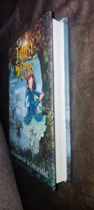 Fairy Oak 2 El Encanto De La Oscuridad