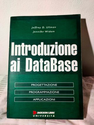 Introduzione ai DataBase - J.D. Ullman e J. Widom