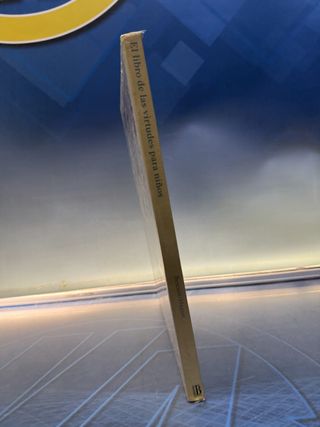 El libro de las virtudes para niños, Relatos de hoy y siempre - Libro