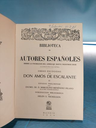 Biblioteca de Autores españoles. Tomo XCIV. Obras escogidas de Don Amos de Escalante.